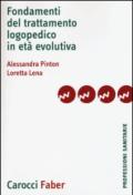 Fondamenti del trattamento logopedico in età evolutiva