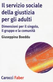 Il servizio sociale della giustizia per gli adulti