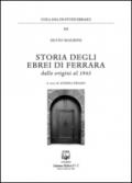 Storia degli ebrei di Ferrara. Dalle origini al 1943