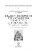 I rabbini piemontesi e il Congresso israelitico di Firenze (1867). Tra modernità e tradizione
