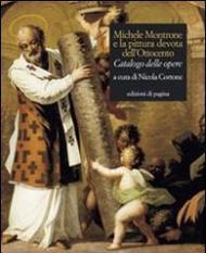 Michele Montrone e la pittura devota dell'Ottocento. Catalogo delle opere