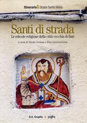 Santi di strada. Le edicole religiose della città vecchia di Bari: 1