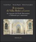 Il restauro di Villa Bobò a Lecce. Da convento dei Padri Vincenziani a Tribunale per i minorenni. Ediz. illustrata