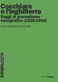 Cocchiara e l'Inghilterra. Saggi di giornalismo etnografico (1930-1933)