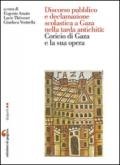 Discorso pubblico e declamazione scolastica a Gaza nella tarda antichità: Corcio di Gaza e la sua opera. Atti della Giornata di studio (Nantes, 6 giugno 2014)