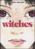 Witches: 2