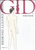 G.I.D. Gender Identity Disorder. Ediz. illustrata: 2