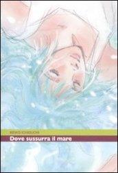 Dove sussurra il mare