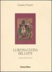 La buona cucina del latte