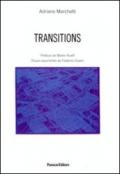 Transitions. Ediz. italiana e francese