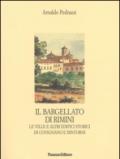 Il Bargellato di Rimini. Le ville e altri edifici storici di Covignano e dintorni