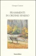 Frammenti in ordine sparso