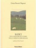 Radici. Vita e mangiari di un tempo nella campagna marchigiana