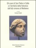 Gli scavi di San Pietro in Cotto e il territorio della Valconca dall'età romana al medioevo