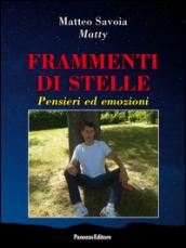 Frammenti di stelle. Pensieri ed emozioni