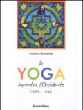 Lo yoga incontra l'Occidente 1893-1946