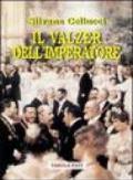 Il valzer dell'imperatore