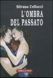 L'ombra del passato