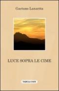 Luce sopra le cime