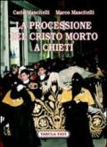 La processione del Cristo morto di Chieti