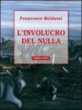 L'involucro del nulla