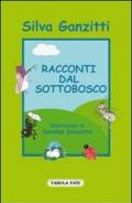 Racconti dal sottobosco