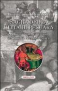 Sagra della città di Pescara. Il miracolo del crocifisso del 1062 in Aterno-Pescara