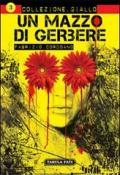 Un mazzo di gerbere