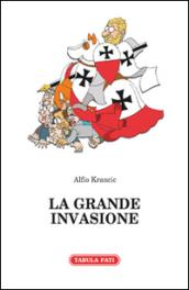 La grande invasione e altri racconti