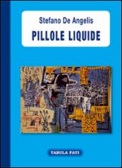 Pillole liquide