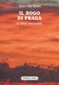 Il rogo di Praga e altri racconti