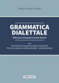 Grammatica dialettale. Modi di dire ed espressioni tipiche dialettali