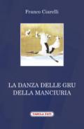 La danza delle gru della Manciuria