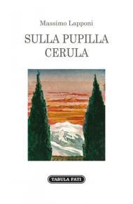 Sulla pupilla cerula