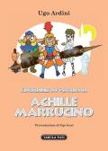 L' incredibile avventura di Achille Marrucino