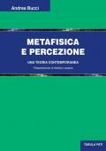Metafisica e percezione. Una teoria contemporanea