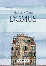 Domus. Parole e suggestioni