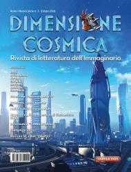 Dimensione cosmica. Rivista di letteratura dell'immaginario (2018). Vol. 3: Estate.