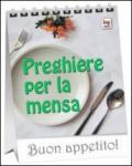 Preghiere per la mensa. Buon appetito