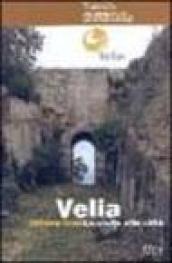 Velia. La visita alla città