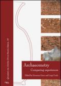 Archaeometry. Comparing experiences
