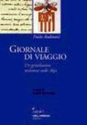 Giornale di viaggio. Un gentiluomo milanese sulle Alpi