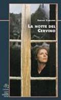 La notte del Cervino