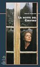 La notte del Cervino