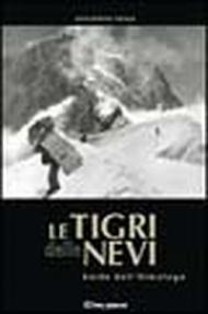 Le tigri delle nevi