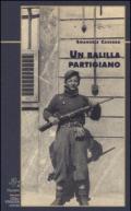 Un balilla partigiano