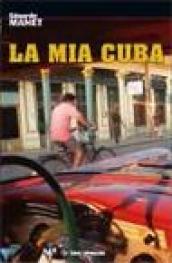 La mia Cuba