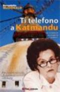 Ti telefono a Katmandu. La storia di Elizabeth Hawley