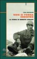 Non si torna indietro. La storia di Ernesto Lomasti