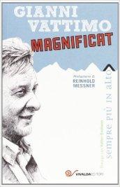 Magnificat. Un'idea di montagna